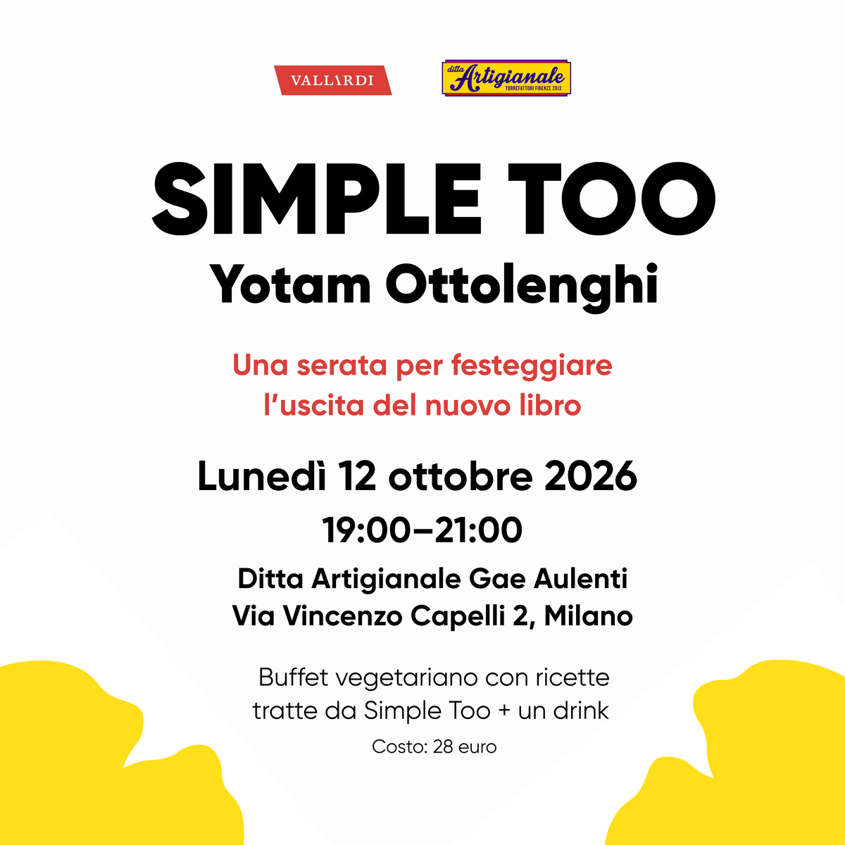 Simple Too — Yotam Ottolenghi | Special aperitif at Ditta